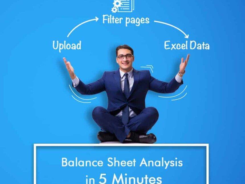Balance Sheet Analysis in Few Minutes