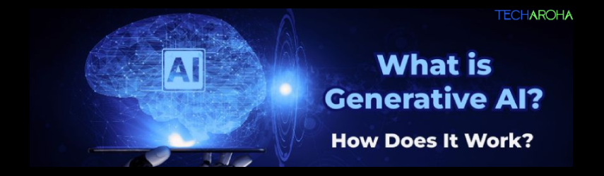 What is Generative AI and How Does It Work?