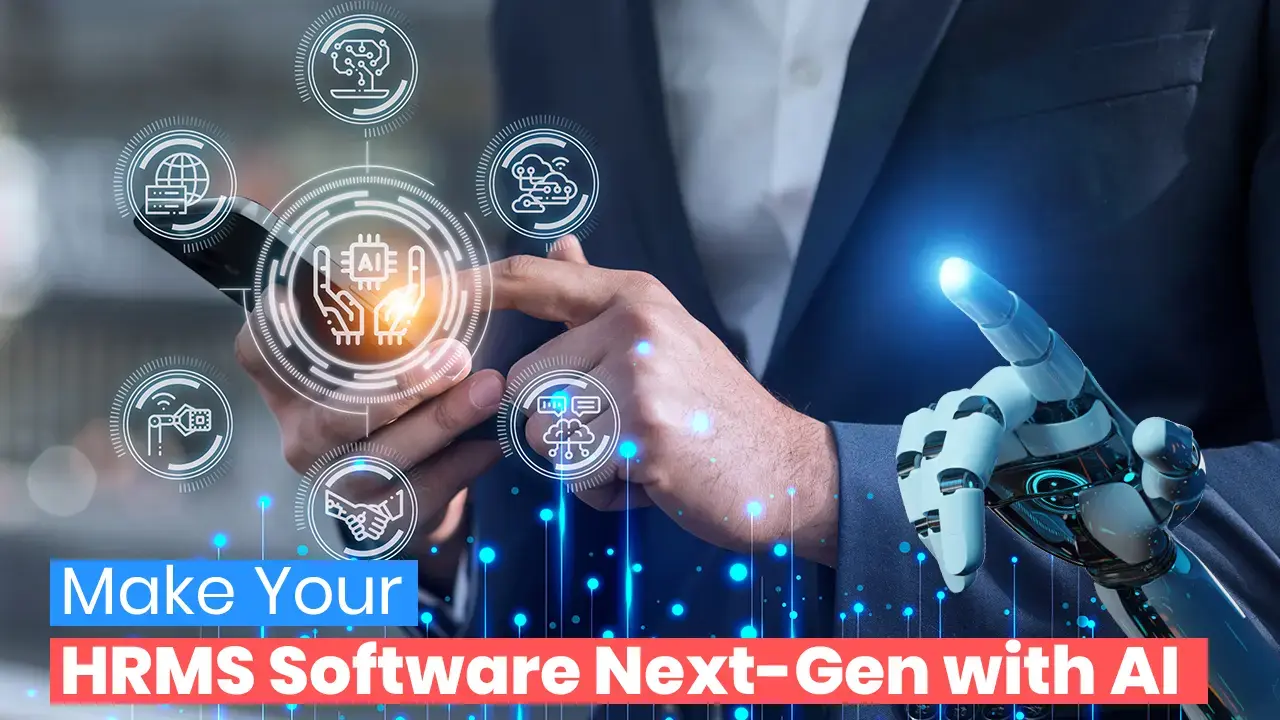 Make Your HRMS Software Next-Gen with AI